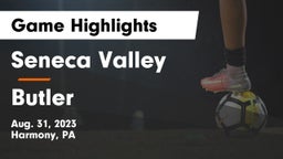 Seneca Valley  vs Butler  Game Highlights - Aug. 31, 2023