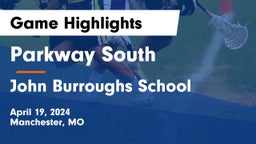 Parkway South  vs John Burroughs School Game Highlights - April 19, 2024