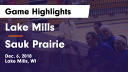 Lake Mills  vs Sauk Prairie  Game Highlights - Dec. 6, 2018