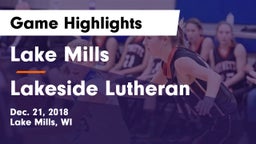 Lake Mills  vs Lakeside Lutheran  Game Highlights - Dec. 21, 2018