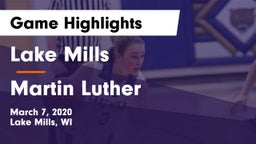 Lake Mills  vs Martin Luther  Game Highlights - March 7, 2020