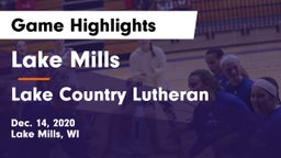 Lake Mills  vs Lake Country Lutheran  Game Highlights - Dec. 14, 2020