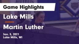 Lake Mills  vs Martin Luther  Game Highlights - Jan. 5, 2021
