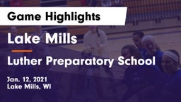 Lake Mills  vs Luther Preparatory School Game Highlights - Jan. 12, 2021