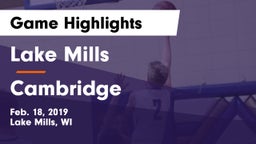 Lake Mills  vs Cambridge  Game Highlights - Feb. 18, 2019