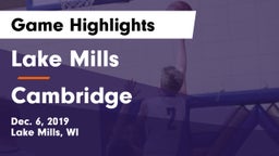 Lake Mills  vs Cambridge  Game Highlights - Dec. 6, 2019