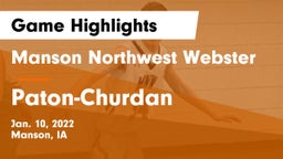 Manson Northwest Webster  vs Paton-Churdan  Game Highlights - Jan. 10, 2022