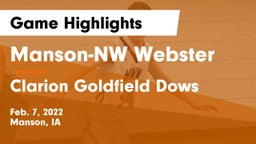 Manson-NW Webster  vs Clarion Goldfield Dows  Game Highlights - Feb. 7, 2022