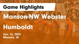 Manson-NW Webster  vs Humboldt  Game Highlights - Jan. 16, 2023
