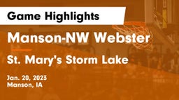 Manson-NW Webster  vs St. Mary's Storm Lake Game Highlights - Jan. 20, 2023