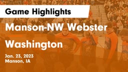 Manson-NW Webster  vs Washington  Game Highlights - Jan. 23, 2023