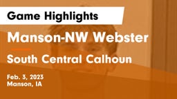 Manson-NW Webster  vs South Central Calhoun Game Highlights - Feb. 3, 2023