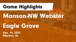 Manson-NW Webster  vs Eagle Grove  Game Highlights - Dec. 14, 2023