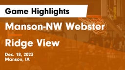 Manson-NW Webster  vs Ridge View  Game Highlights - Dec. 18, 2023