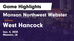 Manson Northwest Webster  vs West Hancock  Game Highlights - Jan. 4, 2020