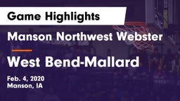 Manson Northwest Webster  vs West Bend-Mallard  Game Highlights - Feb. 4, 2020