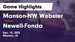 Manson-NW Webster  vs Newell-Fonda  Game Highlights - Dec. 15, 2023