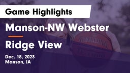Manson-NW Webster  vs Ridge View  Game Highlights - Dec. 18, 2023