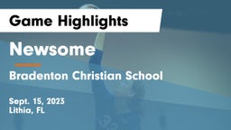 Newsome  vs Bradenton Christian School Game Highlights - Sept. 15, 2023