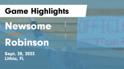 Newsome  vs Robinson  Game Highlights - Sept. 28, 2023