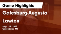 Galesburg-Augusta  vs Lawton  Game Highlights - Sept. 28, 2023