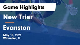 New Trier  vs Evanston  Game Highlights - May 15, 2021