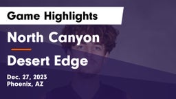 North Canyon  vs Desert Edge  Game Highlights - Dec. 27, 2023
