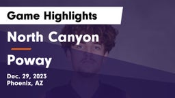 North Canyon  vs Poway  Game Highlights - Dec. 29, 2023