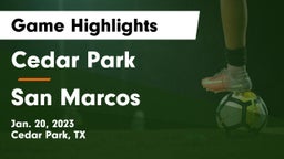 Cedar Park  vs San Marcos  Game Highlights - Jan. 20, 2023