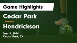 Cedar Park  vs Hendrickson  Game Highlights - Jan. 9, 2024