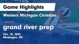 Western Michigan Christian  vs grand river prep Game Highlights - Oct. 10, 2023