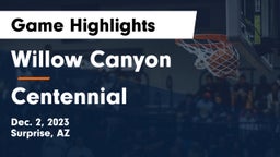 Willow Canyon  vs Centennial  Game Highlights - Dec. 2, 2023