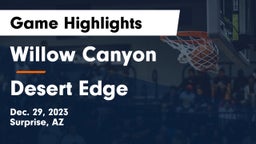 Willow Canyon  vs Desert Edge  Game Highlights - Dec. 29, 2023