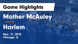Mother McAuley  vs Harlem  Game Highlights - Nov. 17, 2018