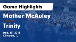Mother McAuley  vs Trinity Game Highlights - Dec. 13, 2018