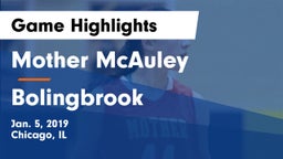 Mother McAuley  vs Bolingbrook  Game Highlights - Jan. 5, 2019