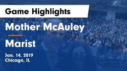 Mother McAuley  vs Marist  Game Highlights - Jan. 14, 2019