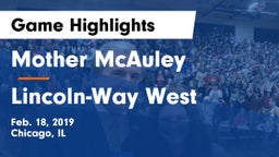 Mother McAuley  vs Lincoln-Way West  Game Highlights - Feb. 18, 2019