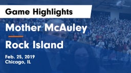 Mother McAuley  vs Rock Island  Game Highlights - Feb. 25, 2019