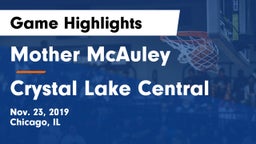 Mother McAuley  vs Crystal Lake Central Game Highlights - Nov. 23, 2019