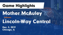Mother McAuley  vs Lincoln-Way Central  Game Highlights - Dec. 3, 2019