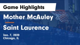 Mother McAuley  vs Saint Laurence  Game Highlights - Jan. 7, 2020