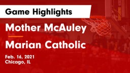 Mother McAuley  vs Marian Catholic  Game Highlights - Feb. 16, 2021
