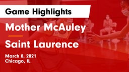 Mother McAuley  vs Saint Laurence  Game Highlights - March 8, 2021