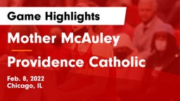 Mother McAuley  vs Providence Catholic  Game Highlights - Feb. 8, 2022