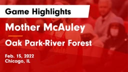Mother McAuley  vs Oak Park-River Forest  Game Highlights - Feb. 15, 2022