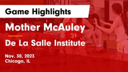 Mother McAuley  vs De La Salle Institute Game Highlights - Nov. 30, 2023