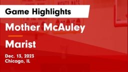 Mother McAuley  vs Marist  Game Highlights - Dec. 13, 2023