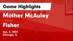 Mother McAuley  vs Fisher  Game Highlights - Jan. 4, 2024
