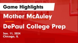Mother McAuley  vs DePaul College Prep Game Highlights - Jan. 11, 2024